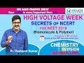 Biomolecule & Polymer | Secrets Of NCERT | NEET-2019 Biomolecule & Polymer | Secrets Of NCERT | NEET-2019