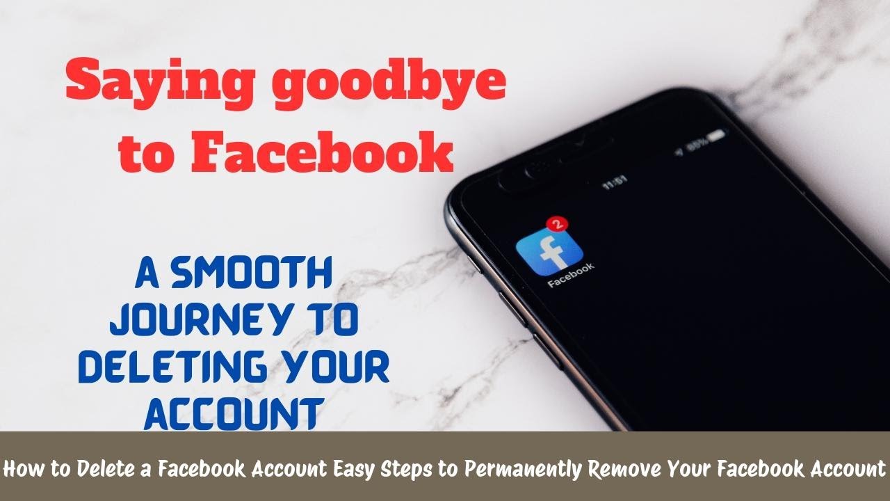 How to Delete a Facebook Account Easy Steps to How to Delete a Facebook Account Easy Steps to