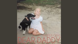 Dear Daddy Dear Daddy