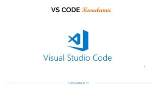 Sıfırdan İleri Seviyeye Php Eğitimi - Visual Studio Code Kurulumu