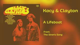 Watch Kacy  Clayton A Lifeboat video