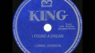 Watch Lonnie Johnson I Found A Dream video