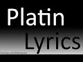 PlatinLyrics