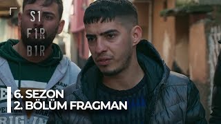 Sıfır Bir - 6. Sezon 2. Bölüm Fragmanı