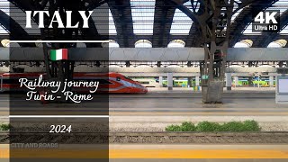 Italy By Train Turin To Rome In 15 Minutes Litalia In Treno Da Torino A Roma In 15 Minuti