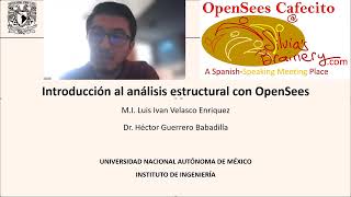 OpenSees Cafecito: Guía práctica -- Introducción al análisis estructural con OpenSees
