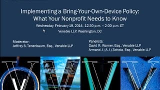 Implementing a Bring-Your-Own-Device Policy: What Your Nonprofit Needs to Know - February 19, 2014