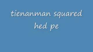 Watch Hed PE Tienanman Squared video