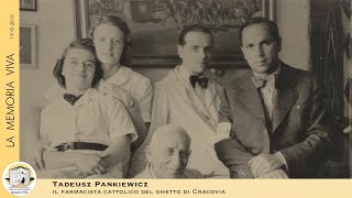 Tadeusz, il farmacista del ghetto di Cracovia
