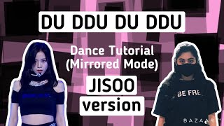 BLACKPINK Du Ddu Du Ddu- Dance Tutorial (JISOO version)