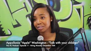 Appollonia "Apple" Washington: "Talk with your children" (Snippet)