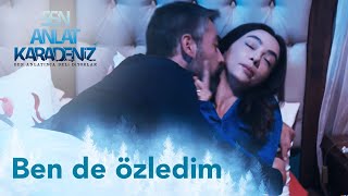 Ben seni özledim! - Sen Anlat Karadeniz 61. Bölüm