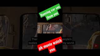 Pk Movie Dancing Car