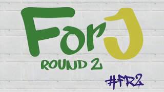 ForJ Campaign Round 2 Introduction