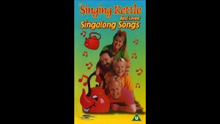 Closing To The Singing Kettle Best Loved Singalong Songs Uk Vhs 1998