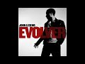 John Legend - Evolver - Everybody Knows