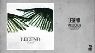 Watch Legend Valediction video
