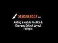 Joomla Tutorial: Purity III - Add Module Position & Change Default Layout