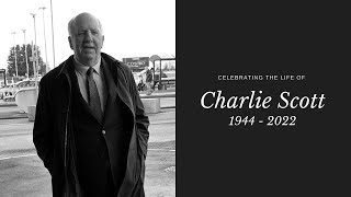 A Celebration Of The Life Of Charlie Scott, 1944-2022