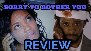 SORRY TO BOTHER YOU movie review