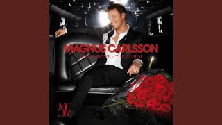 Watch Magnus Carlsson Dont You Worry video