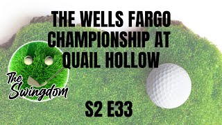 The Wells Fargo Championship at Quail Hollow Mid Tournament Review of The Cut | PGA Tour Podcast