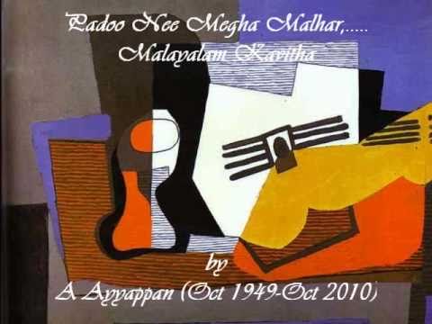 Padoo Nee Meghamalhar : Malayalam Kavitha - Tribute to Poet...