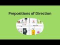 Prepositions of Direction – English Grammar Lessons