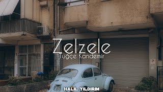 Tuğçe Kandemir - Zelzele ( Halil Yıldırım ft. Ufuk Kaplan Remix )