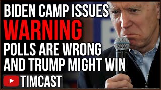 Biden Camp Issues WARNING That Polls Are WRONG, Trump And Republicans Already Have HUGE Advantages