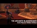 [7.1] How to get the Arcanite Bladebreaker - Arms Warrior Hidden Artifact