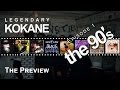 Kokane Presents - The 90's Preview - Episode 1