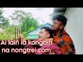 kongbih _ Ki jlawdohtir funny video