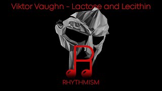Watch Viktor Vaughn Lactose And Lecithin video