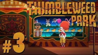 Thimbleweed Park - Ransome the *Beeping* Clown - PART #3