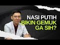 Apakah Nasi Putih Bikin Gemuk? & Pertanyaan Populer lainnya download mp3 dan video Apakah Nasi Putih Bikin Gemuk? & Pertanyaan Populer lainnya