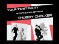 Let's Twist Again Chubby Checker