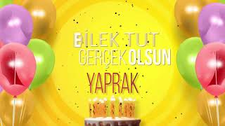 İyi Ki Doğdun Yaprak- İsme Özel Doğum Günü Şarkısı Full Versi̇yon