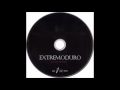 Extremoduro - Segundo Movimiento (Lo de Fuera)