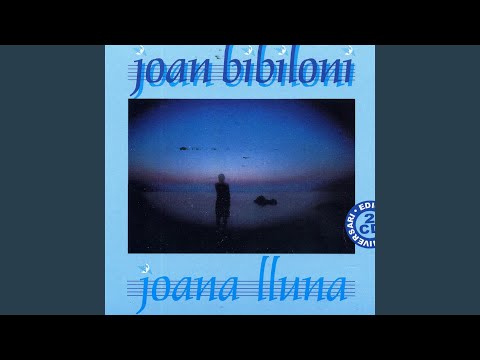 Joan Bibiloni - Joana Lluna Joan Bibiloni - Joana Lluna