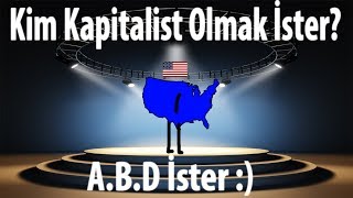 Kim Kapitalist Olmak İster?