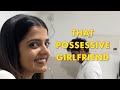 That Possessive Girlfriend
