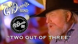 Watch Charlie Daniels Two Out Of Three video