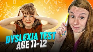 Dyslexia Test For 11 Or 12 Year Old Child