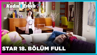 1 Erkek 1 Kadın 18. Bölüm Star