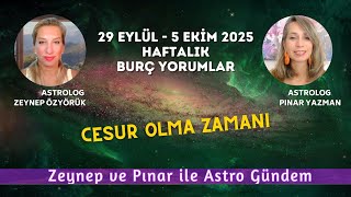 29 Eylül - 5 Ekim 2025 Haftalık Burç Yorumları