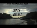 Steve Terry & Alex M - Crazy Village (Official Rad