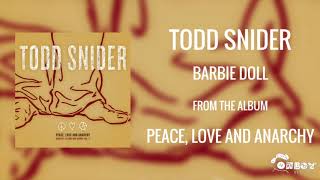 Watch Todd Snider Barbie Doll video