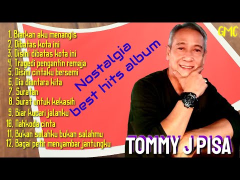 Nostalgia best hits album Tommy J Pisa
