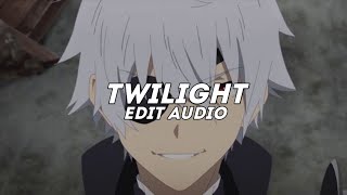 Twilight - Gravechill Edit Audio